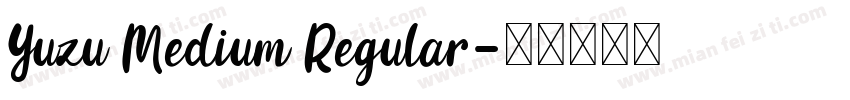 Yuzu Medium Regular字体转换